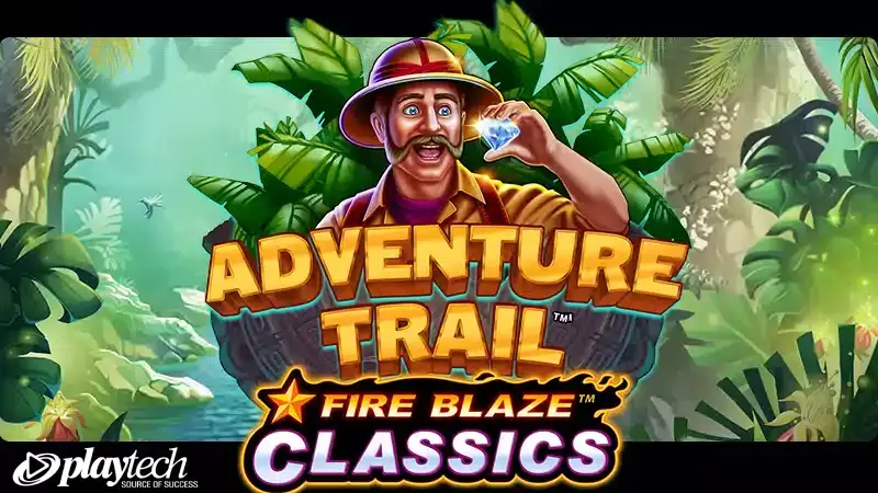 playtech-thailand-Fire Blaze Jackpots_ Adventure Trail1