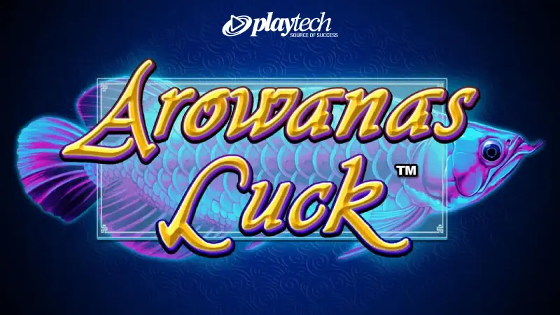 Arowanas Luck slot playtech